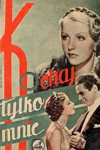 ملصق فيلم Kochaj tylko mnie (1935)