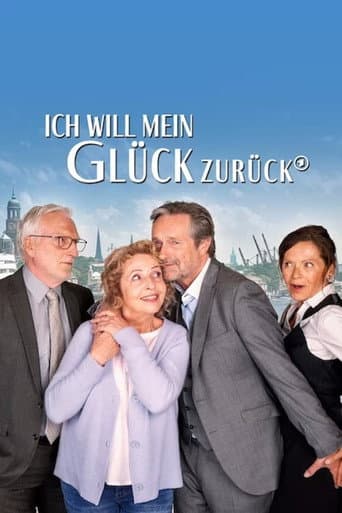 Affiche du film Ich will mein Glück zurück (2023)