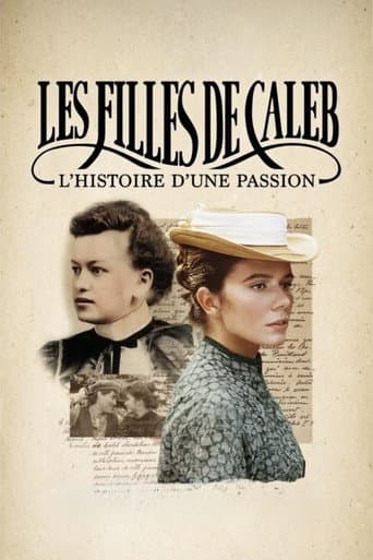 Affiche du film Les filles de Caleb: l'histoire d'une passion (2025)