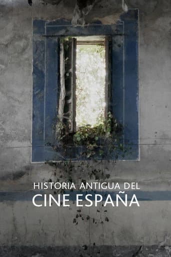 Affiche du film Historia antigua del cine España (2017)