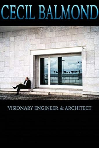 Affiche du film Cecil Balmond: Visionary Engineer and Architect (2009)