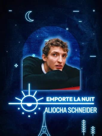 ملصق فيلم Aliocha Schneider en live dans la collection Emporte La Nuit (2024)