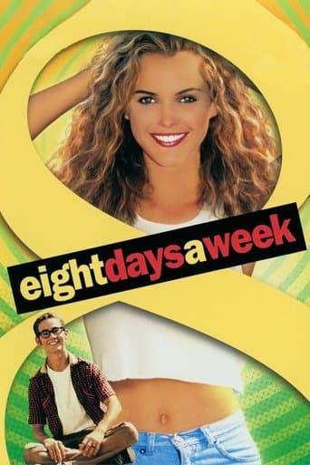 ملصق فيلم Eight Days a Week (1997)