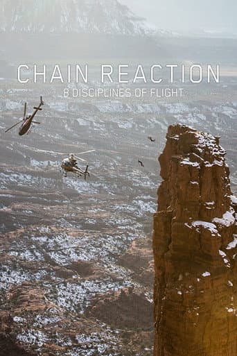 Affiche du film Chain Reaction - 8 Disciplines of Flight (2016)