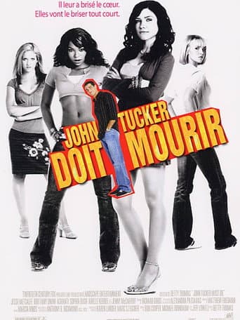 Affiche du film John Tucker Must Die (2006)