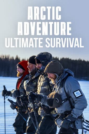 Affiche du film Arctic Adventure: Ultimate Survival (2026)