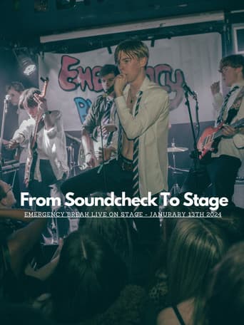 ملصق فيلم From Sound Check To Stage: Emergency Break (2024)