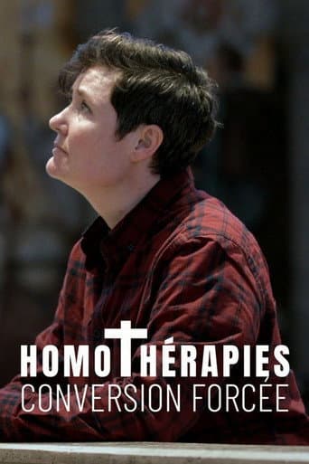 ملصق فيلم Homothérapies : conversion forcée (2019)