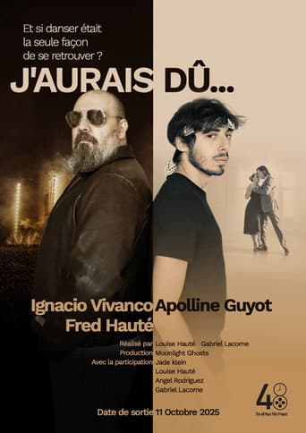 Affiche du film J'aurais dû (2025)