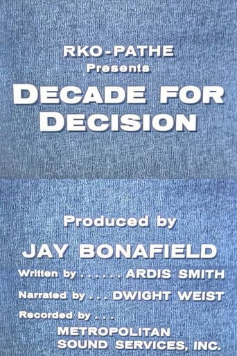 Decade for Decision (1957) movie poster