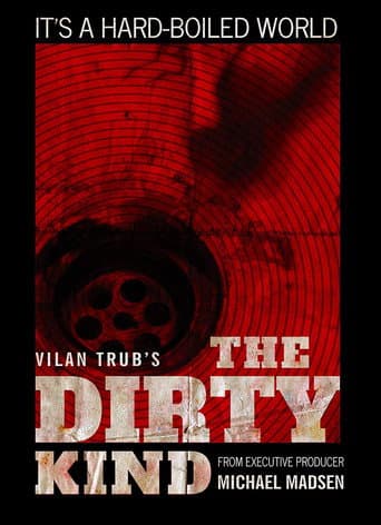 Affiche du film The Dirty Kind (2019)