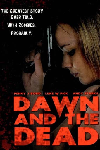 ملصق فيلم Dawn and the Dead (2010)