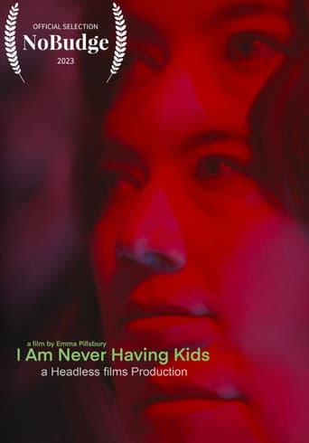 I Am Never Having Kids (2023) movie poster