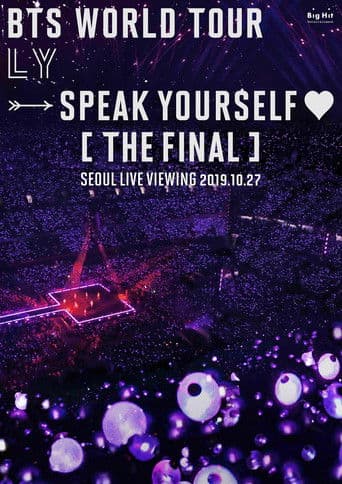 Affiche du film BTS World Tour 'Love Yourself - Speak Yourself' (The Final) Seoul Live Viewing (2019)