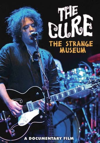 The Cure: The Strange Museum (2008) movie poster