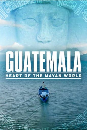 Guatemala: Corazón del Mundo Maya (2019) movie poster