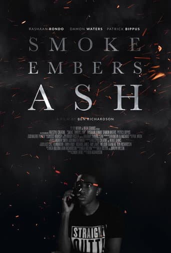 Affiche du film Smoke Embers Ash (2025)