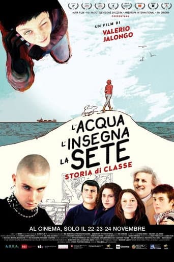 Affiche du film L’acqua, l’insegna la sete - Storia di Classe (2021)