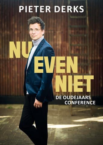 Affiche du film Pieter Derks: Nu Even Niet (2024)