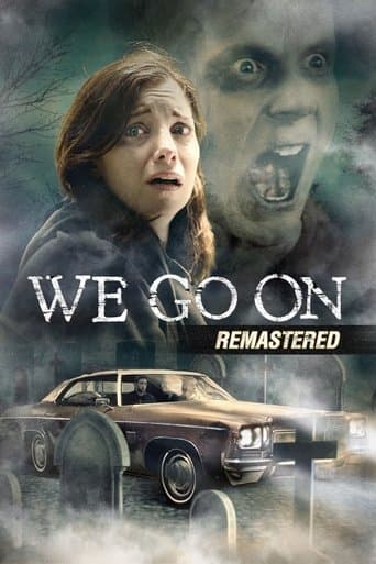 ملصق فيلم We Go On (2016)