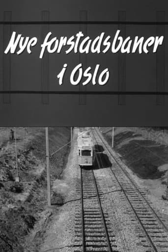 Oslofilm: Nye forstadsbaner i Oslo (1958) movie poster