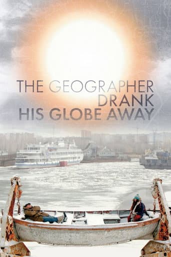Географ глобус пропил (2013) movie poster