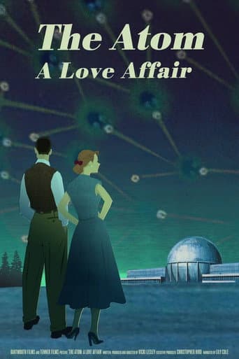 ملصق فيلم The Atom: A Love Affair (2019)