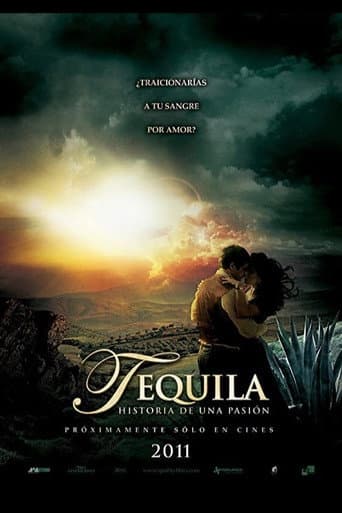 Tequila, historia de una pasión (2011) movie poster