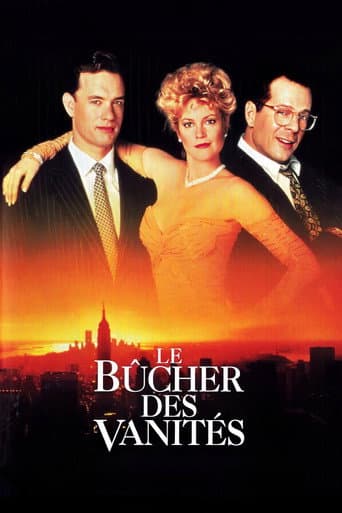 Affiche du film The Bonfire of the Vanities (1990)