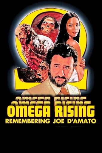ملصق فيلم Omega Rising: Remembering Joe D'Amato (2017)