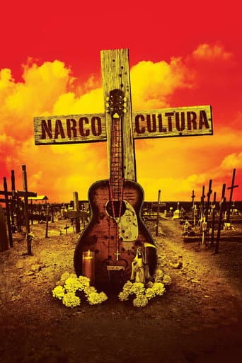 ملصق فيلم Narco Cultura (2013)