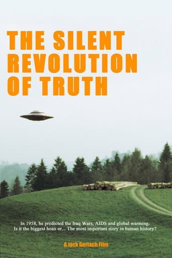 The Silent Revolution of Truth (2007) movie poster