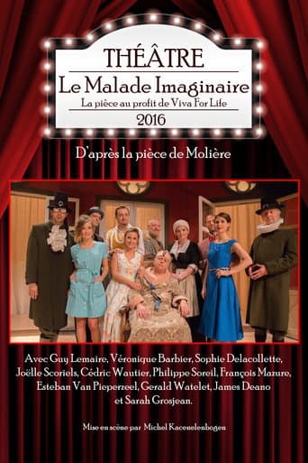 Affiche du film Le Malade Imaginaire (de Molière) (2016)