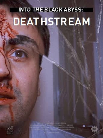 ملصق فيلم Into the Black Abyss: Deathstream (2022)