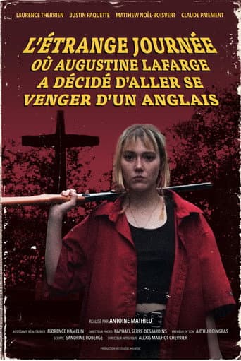 L'Étrange Journée où Augustine Lafarge a décidé d'aller se venger d'un Anglais (2024) movie poster