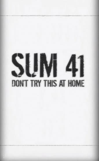 Sum 41: Don't Try This at Home (2011) movie poster