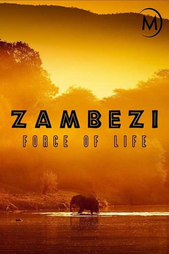 Zambezi: Force of Life movie poster