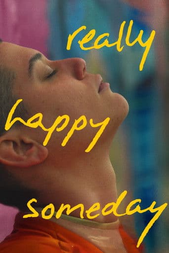 ملصق فيلم Really Happy Someday (2026)