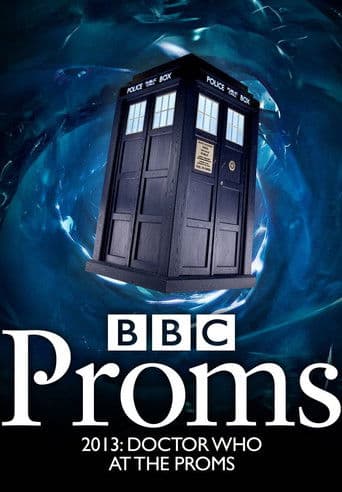 ملصق فيلم Doctor Who at the Proms (2013)