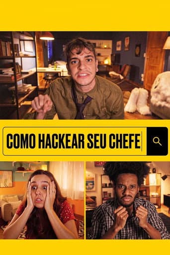 Affiche du film Como Hackear Seu Chefe (2021)