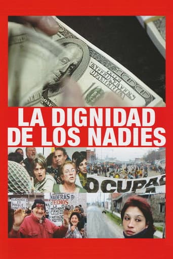ملصق فيلم La Dignidad de los Nadies (2005)