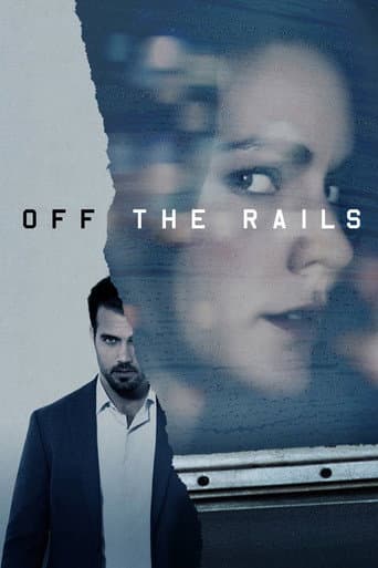 Off the Rails (2017) movie poster