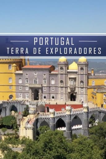 Affiche du film Merveilles de l'UNESCO: Portugal, terre d'explorateurs (2020)