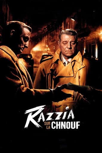 Affiche du film Razzia sur la Chnouf (1955)