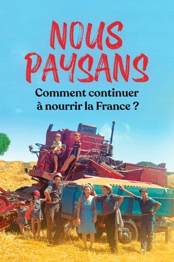 ملصق فيلم Nous paysans (2021)