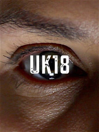 Affiche du film UK18 (2017)