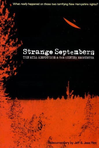 ملصق فيلم Strange Septembers: The Hill Abduction & the Exeter Encounter (2011)