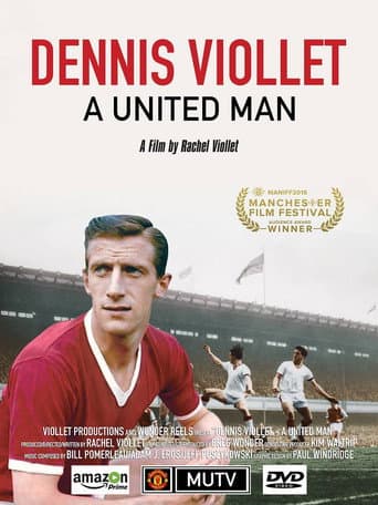 Affiche du film Dennis Viollet: A United Man (2016)