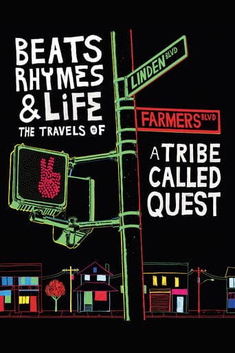 Affiche du film Beats Rhymes & Life: The Travels of A Tribe Called Quest (2011)