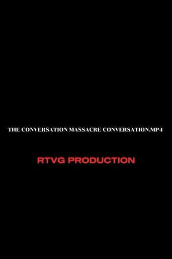 The conversation massacre conversation.mp4 (2025) movie poster